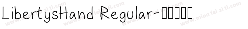 LibertysHand Regular字体转换